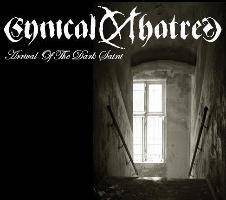 Cynical Hatred : Arrival of the Dark Saint